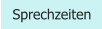 Sprechzeiten