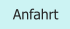 Anfahrt